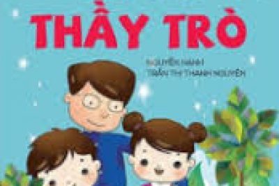 GIỚI THIỆU CUỐN SÁCH “TÌNH THẦY TRÒ” CHỦ ĐỀ “BIẾT ƠN THẦY CÔ”